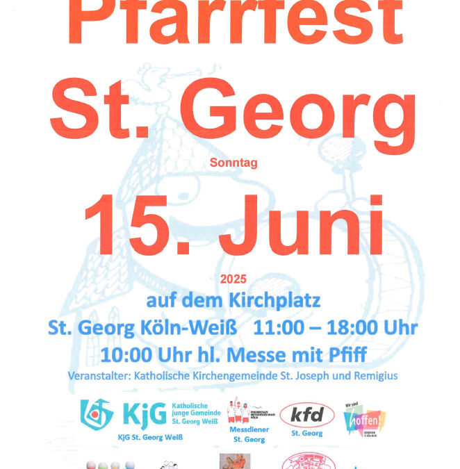 Einladung zum Pfarrfest St. Georg am 15. Juni 2025