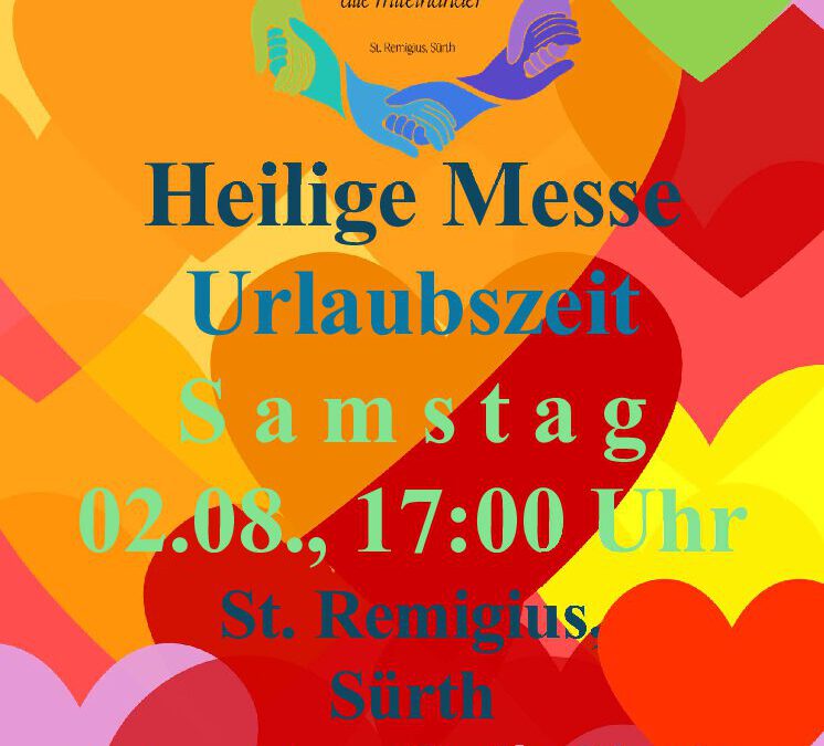 All­Mi-Urlaubs­got­tes­dienst am kom­men­den Samstag