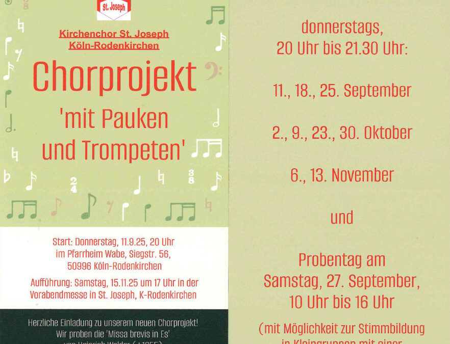 Kirchenchor auf Zeit? – Einladung zum Chorprojekt des Kirchenchors St. Joseph