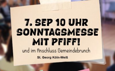 Sonntagsmesse mit Pfiff und leckerem Brunch – Sonntag, 7. September