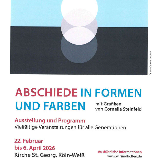 Abschie­de in For­men und Farben